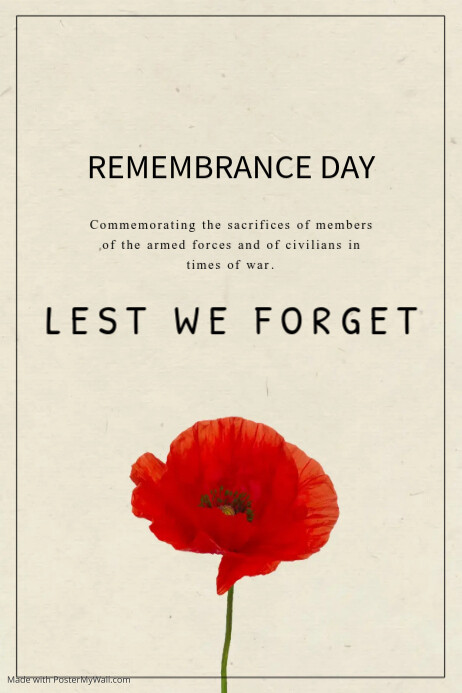 Remembrance Day Template PosterMyWall