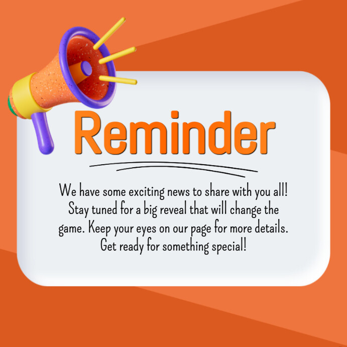 Reminder Poster Example Reminder Template | PosterMyWall