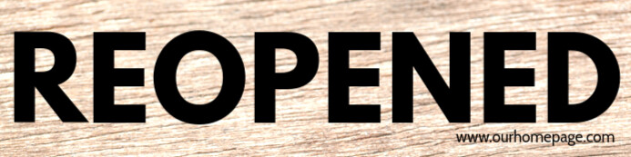 Copy of Reopened Sign Open Opening reopening Flyer Po | PosterMyWall