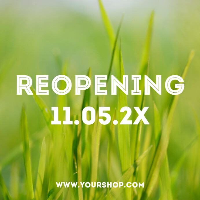 Reopen Sign Copy of Reopening reopened opening sign information | PosterMyWall