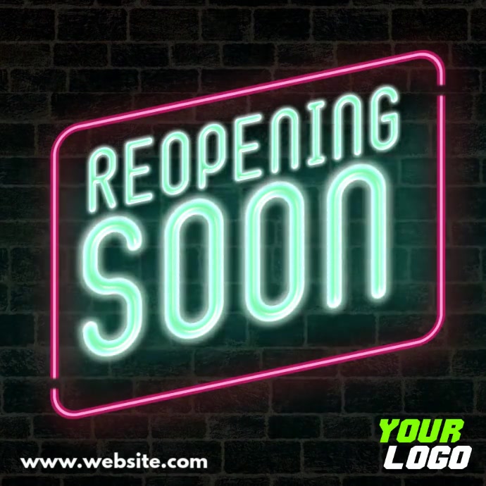 Copy of Reopening Soon neon sign display video | PosterMyWall