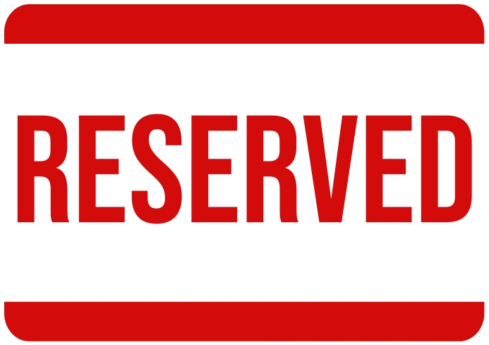 Entry Reserved Reserved door sign great design poster Templat | PosterMyWall