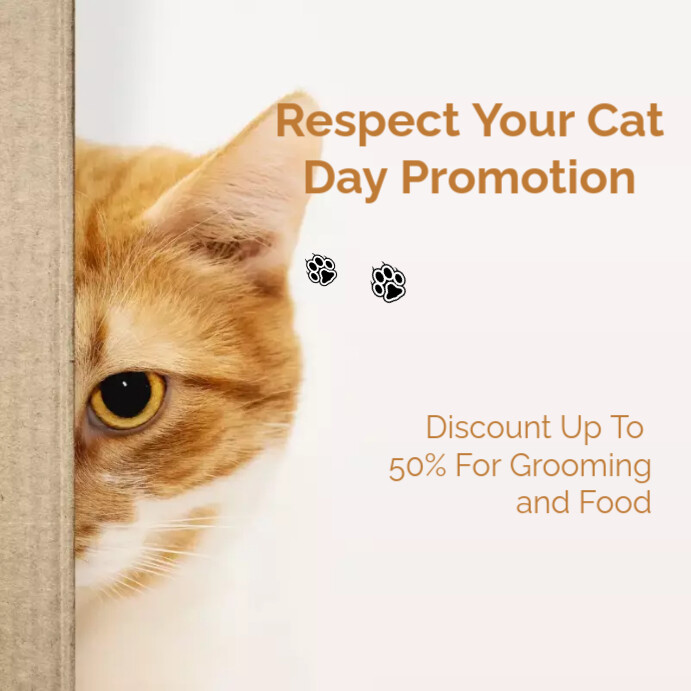 Respect Your Cat Day Template PosterMyWall