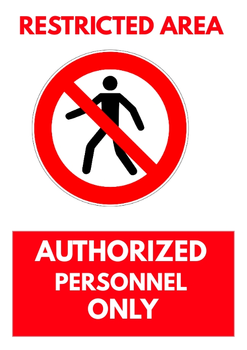 Restricted Design Restricted area authorized personnel poster Template | PosterMyWall