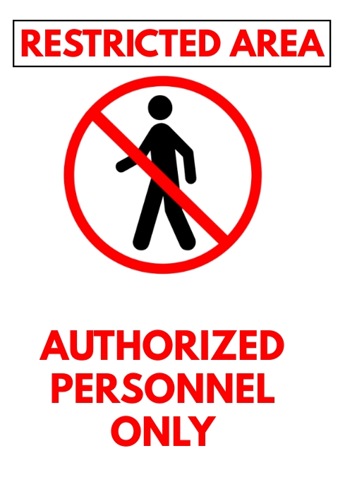 Restricted area authorized personnel poster Template | PosterMyWall
