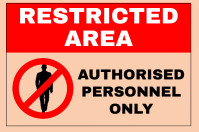 Restricted Access Poster Example Restricted area poster Template | PosterMyWall