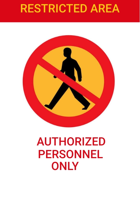 Restricted Access Sign Template