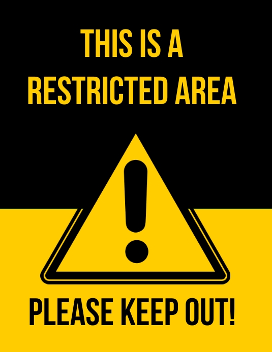 restricted area sign Template | PosterMyWall