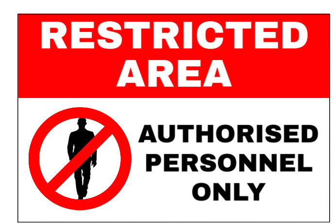 restricted area sign Plakkaat template