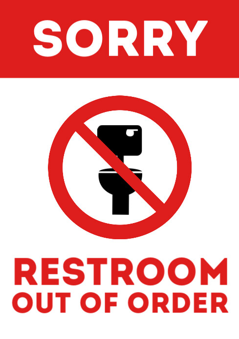 Restrooms Out Of Service Sign