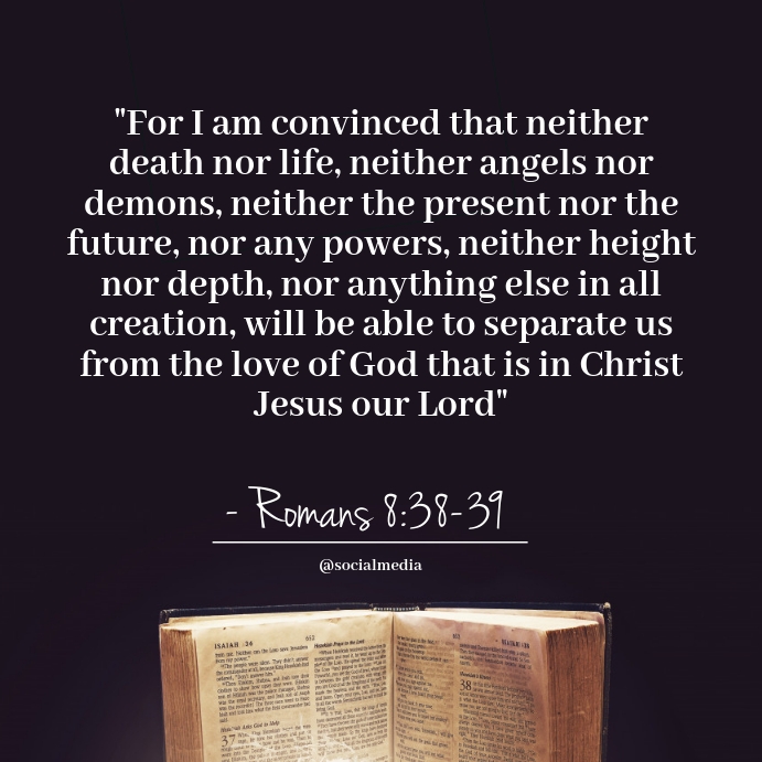 Romans 8:38-39 - Quote, Life Instagram Post template