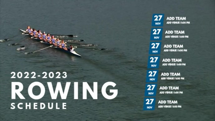 Rowing Schedule Digital Display Template | PosterMyWall