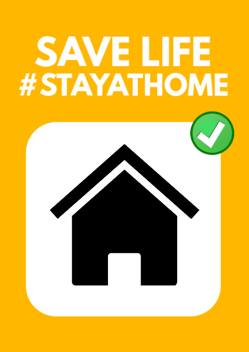Safe Life Stay Home Corona Covid19 Flyer Vorlage Postermywall