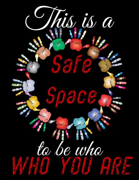 Safe Space Poster Template PosterMyWall