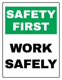 Safety First Work Safely Sign Flyer Template Pamflet (VSA Brief)