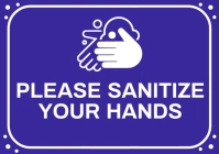 Sanitize Your Hand Sign Board Template A4