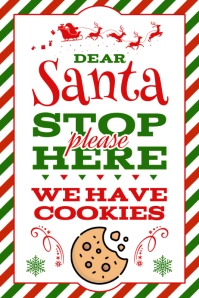 Santa Stop Here poster template