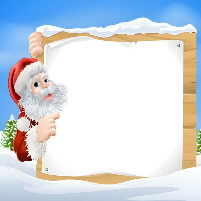 Copy of Santa with Wooden Snow Signboard | PosterMyWall