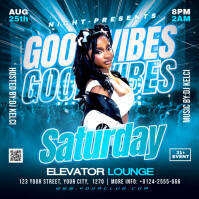 Saturday Good Vibes Night Party Publicação no Instagram template