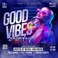 Saturday Good Vibes party Flyer Persegi (1:1) template
