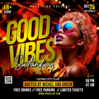 Saturday Good Vibes party Flyer Square (1:1) template