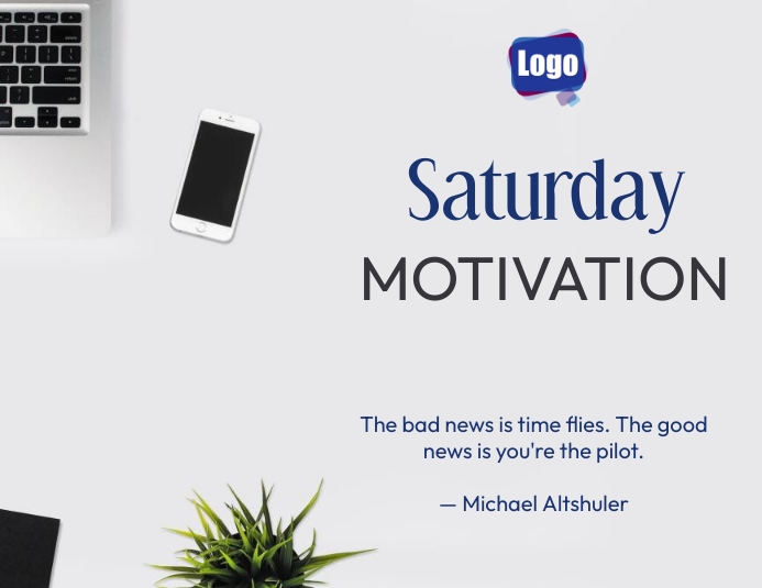 Saturday Inetive Saturday motivation Template | PosterMyWall