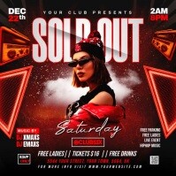 Saturday Sold Out Party Flyer Instagram Post template