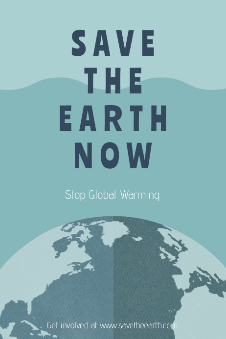 Save the earth now campaign poster Template | PosterMyWall
