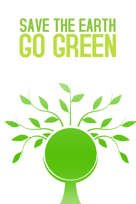 Save The Heart Go Green Poster Template Postermywall