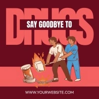 Say Goodbye To Drugs Instagram Post template