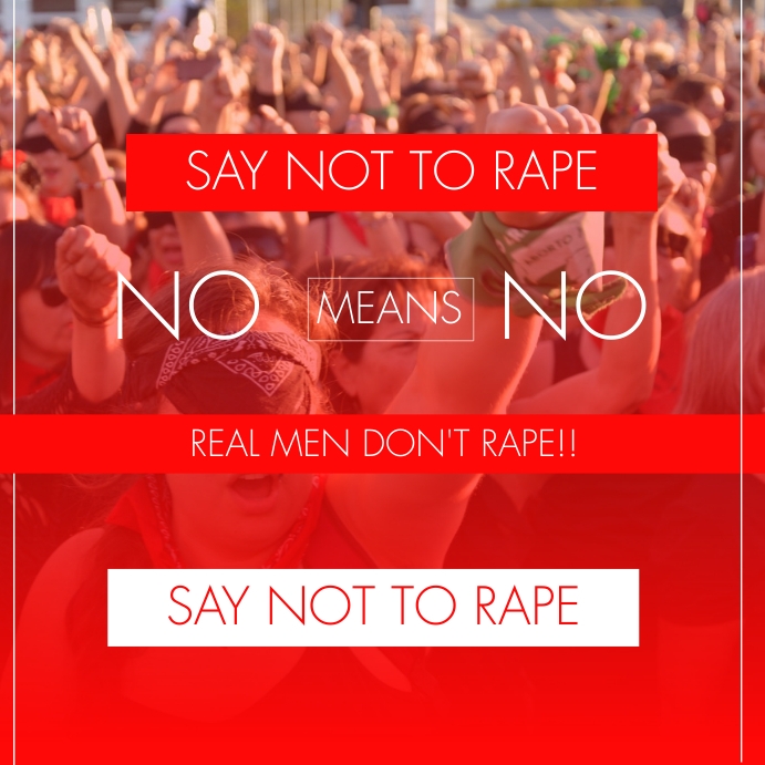 SAY NOT RAPE FLYER Template | PosterMyWall