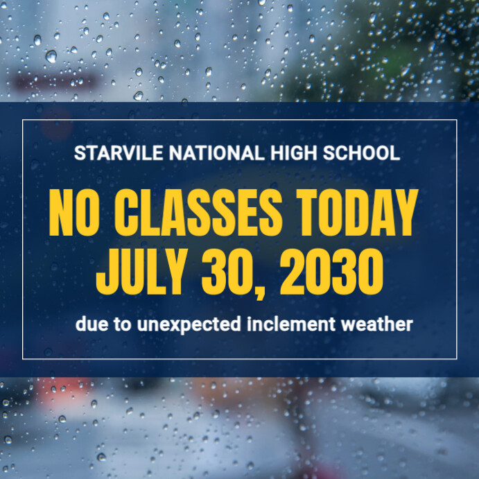 School Closure Notice - No Classes Due to Weather Announcement Template Post Instagram