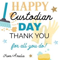 School Custodian Appreciation Gift Tag Instagram Plasing template