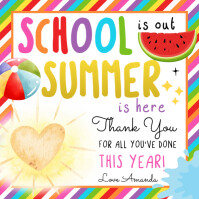 School is out Summer is here Teacher Appreciation tags Instagram na Post template