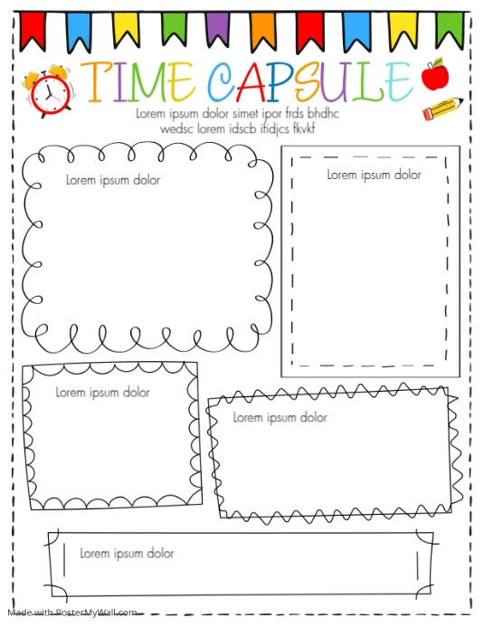 Copy of School Time Capsule template editable PosterMyWall Copy of School Time Capsule template editable PosterMyWall