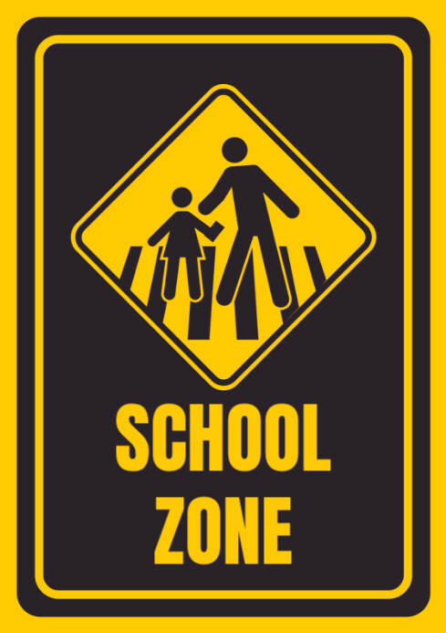 Black School Zone Signage A4 Template | PosterMyWall