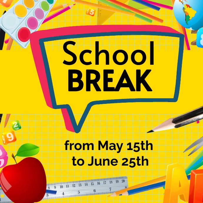 Schoolbreak Template | PosterMyWall