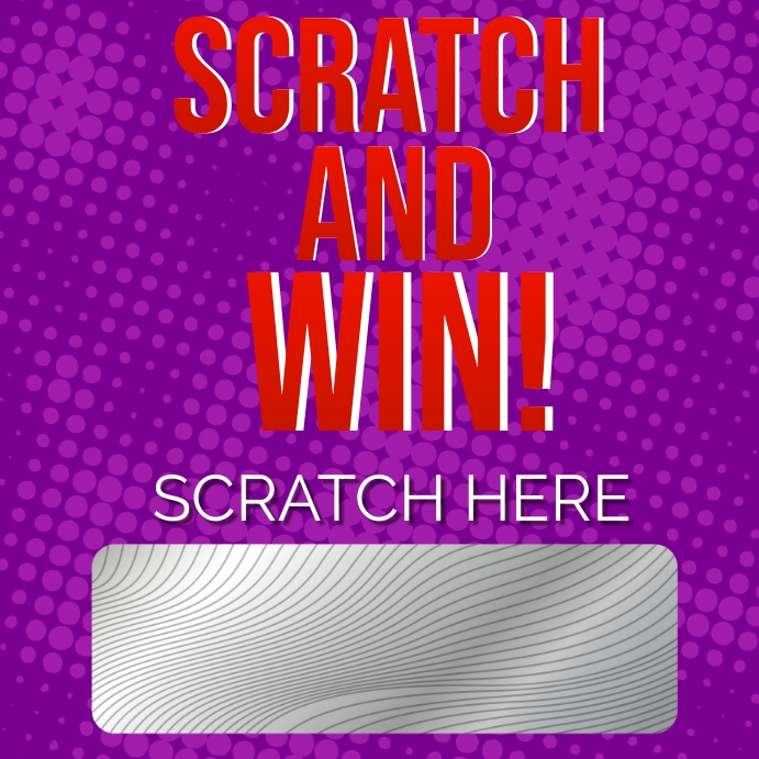 Scratch And Win Template PosterMyWall