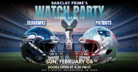 SEAHAWKS VS PATRIOTS WATCH PARTY : SUPER BOWL LX WATCH PARTY Facebook Shared Image template