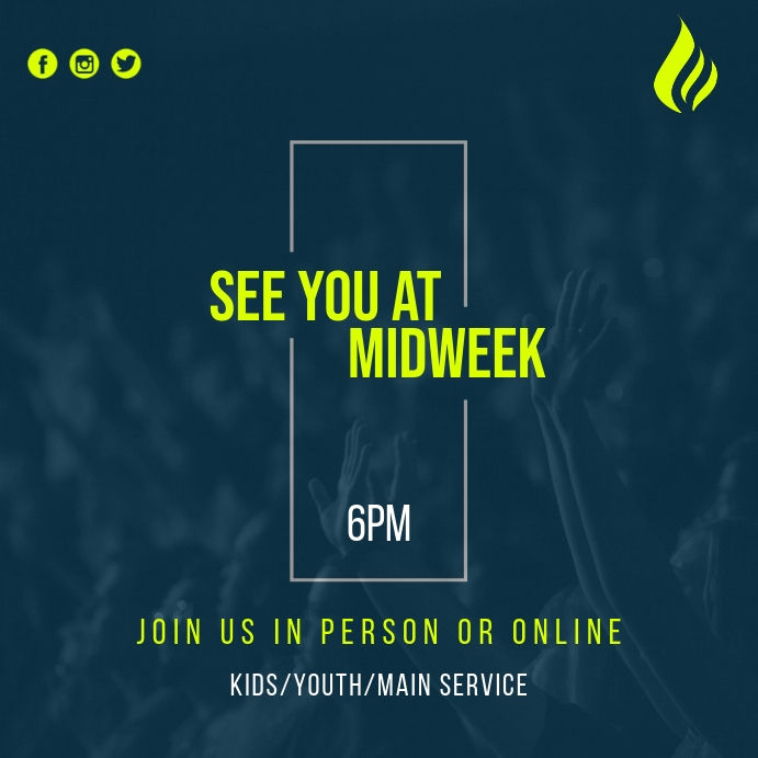 See You @ Midweek Template | PosterMyWall
