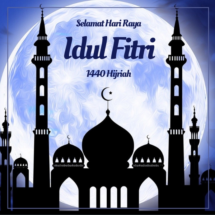 Selamat Hari Raya Idul Fitri 1440 Hijriah Publicación de Instagram template