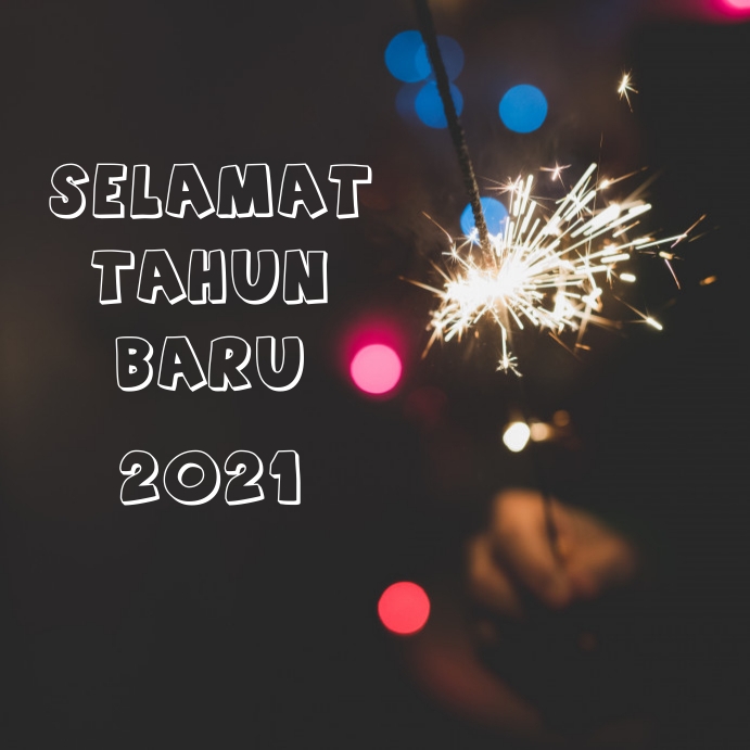 Selamat Tahun Baru 2021 Template Postermywall