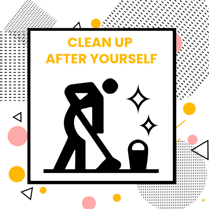 Copy of self clean sign | PosterMyWall