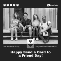 Send a Card to a Friend Day Black Video Instagram Post template
