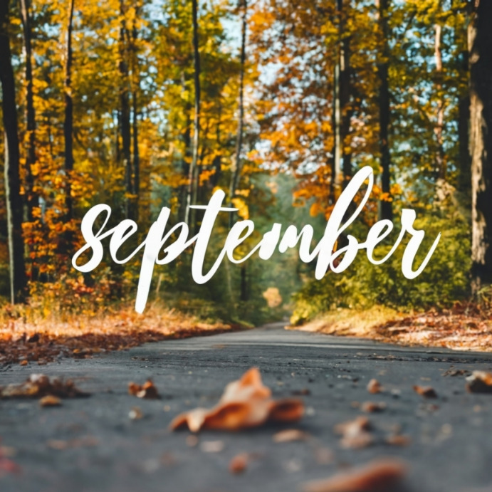 September pictures Template PosterMyWall September pictures Template PosterMyWall