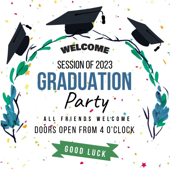 Session of 2023 graduation video Template | PosterMyWall