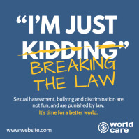 Sexual harassment is a crime campaign flyer Square (1:1) template