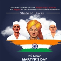 Shaheed Diwas day 2023 Template | PosterMyWall