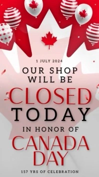 SHOP CLOSED TODAY CANADA DAY SIGN IMAGE TEMPL Instagram Story template