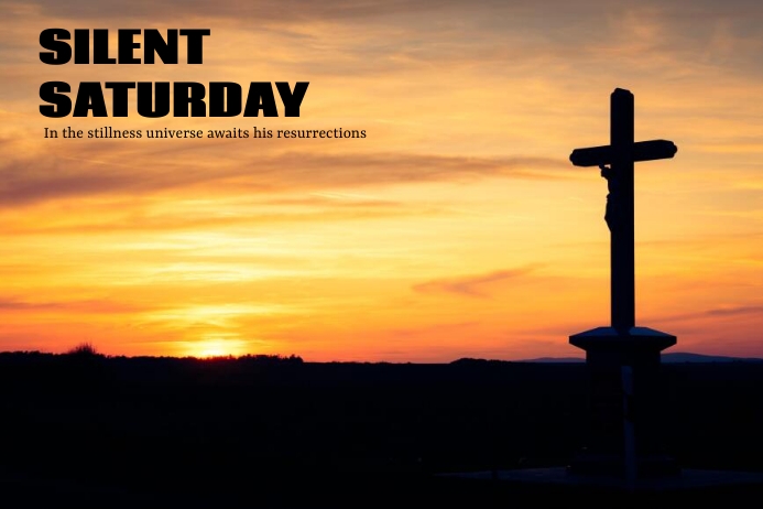 Plantilla de SILENT SATURDAY EASTER | PosterMyWall
